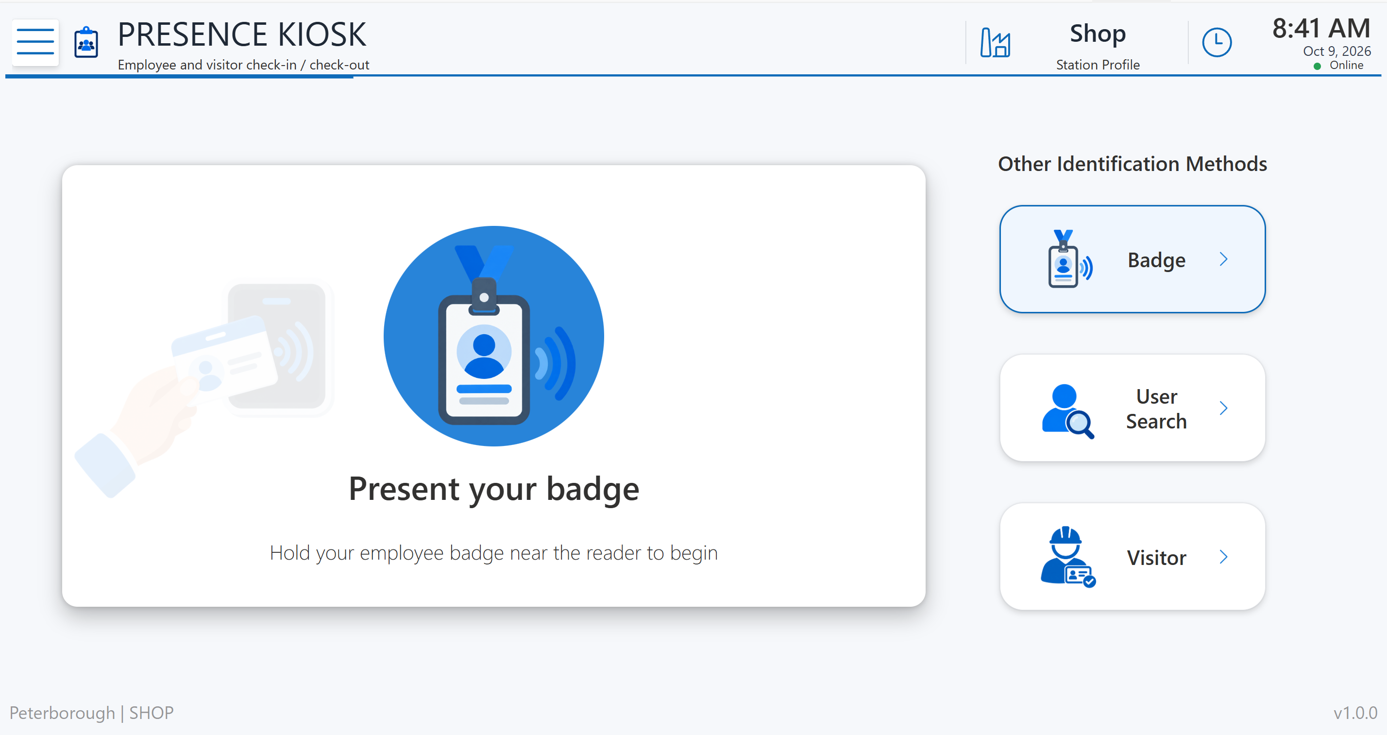 Presence kiosk with User Search, Badge, and Visitor options